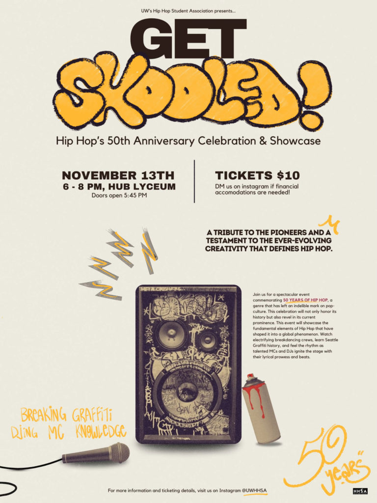 UW Hip Hop Student Association presents…Get Skooled!